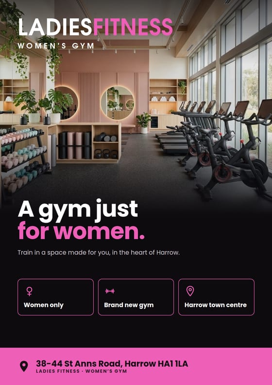 Black and pink flyer for Ladies Fitness women’s gym with their St Anns Road address